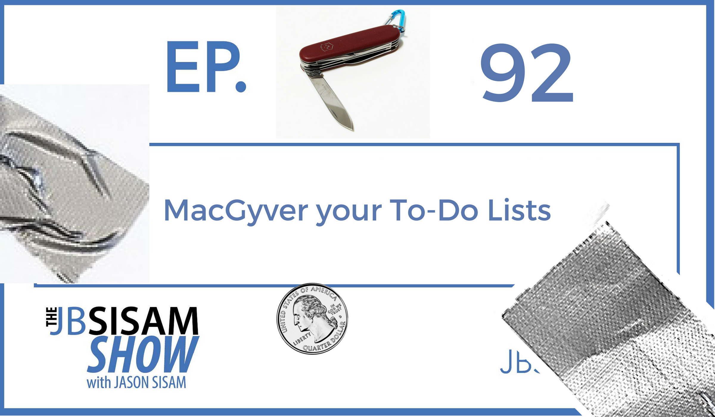 093: MacGyver your To-Do Lists!