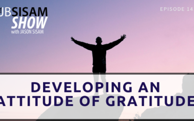 141: Developing an Attitude of Gratitude