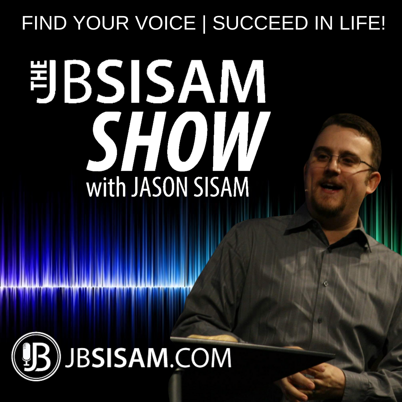 The J. B. Sisam Show | Learn How To Write Your Book | Publishing And Blogging Tips To Help You Find Your Voice And Succeed.