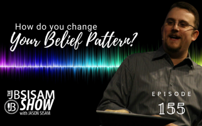 How Do You Change Your Belief Pattern? | Ep. 155