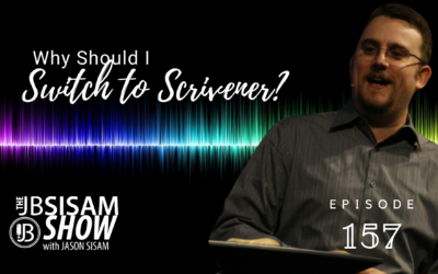 Why Should I Switch to Scrivener? | Ep. 157