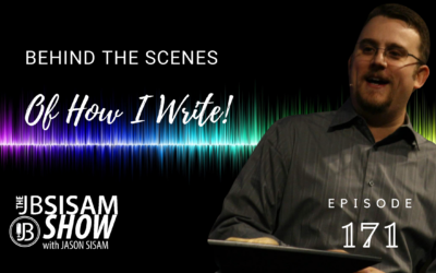 Behind the Scenes of How I Write | Ep. 171