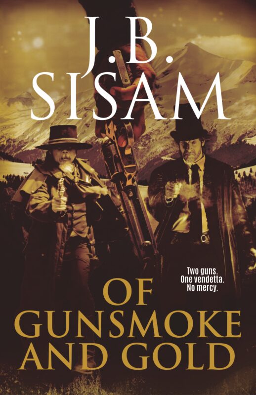 Of Gunsmoke and Gold